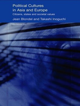 Blondel, J: Political Cultures in Asia and Europe