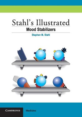 Stahl's Illustrated Mood Stabilizers