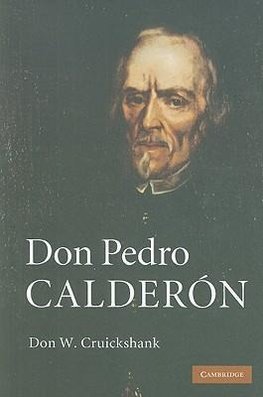 Cruickshank, D: Don Pedro Calder¿n