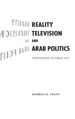 Reality Television and Arab Politics