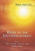 Reise in die Unsterblichkeit 1