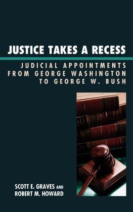 Justice Takes a Recess