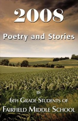 2008 Poetry and Stories