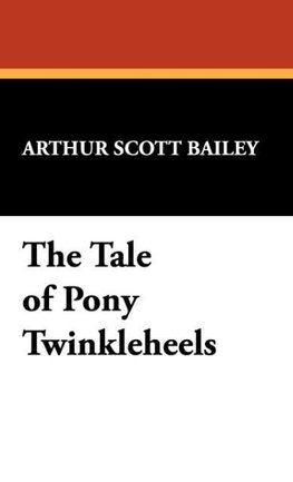 The Tale of Pony Twinkleheels