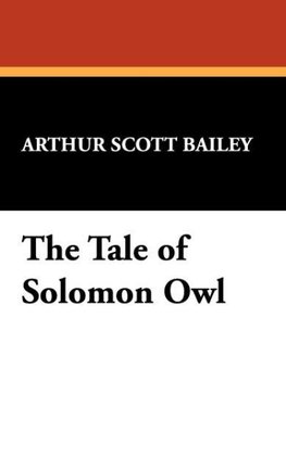 The Tale of Solomon Owl