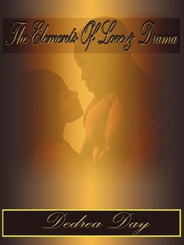 Elements of Love & Drama