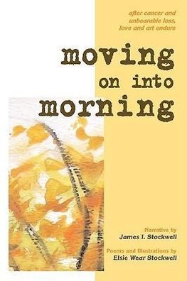 Moving On Into Morning