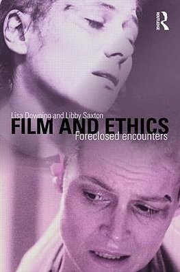 Downing, L: Film and Ethics