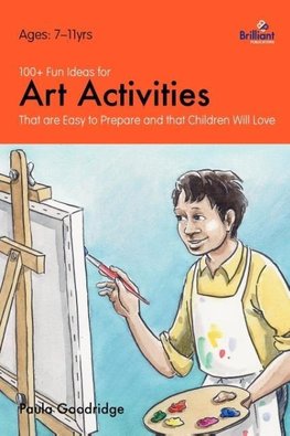 100+ Fun Ideas for Art Activities that are Easy to Prepare and that Children Will Love