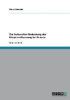 Zur kulturellen Bedeutung der Körperenthaarung bei Frauen