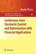 Continuous-time Stochastic Control and Optimization with Financial Applications