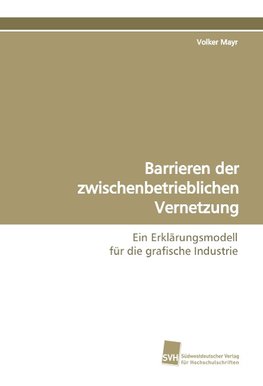 Barrieren der zwischenbetrieblichen Vernetzung