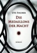 Die Medaillons der Macht