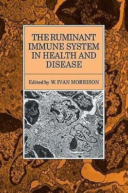 The Ruminant Immune System in Health and Disease