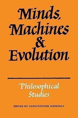 Minds, Machines and Evolution