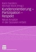 Kundenorientierung - Partizipation - Respekt