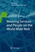 Weaving Services and People on the World Wide Web