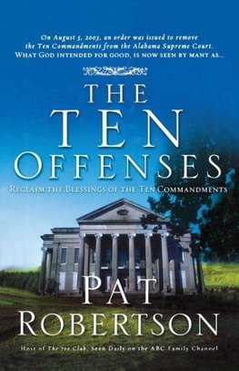 The Ten Offenses