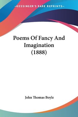 Poems Of Fancy And Imagination (1888)