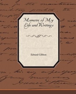 Memoirs of My Life and Writings