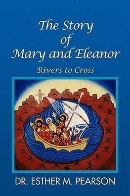 The Story of Mary and Eleanor