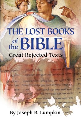 The Lost Books of the Bible