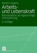 Arbeits- und Lebenskraft