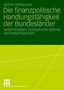 Die finanzpolitische Handlungsfähigkeit der Bundesländer