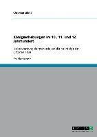 Königserhebungen im 10., 11. und 12. Jahrhundert