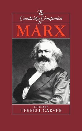 The Cambridge Companion to Marx