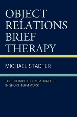 Object Relations Brief Therapy