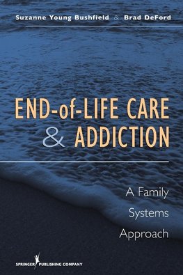 End-Of-Life Care and Addiction