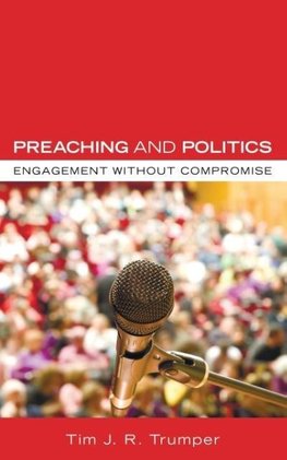 Preaching and Politics