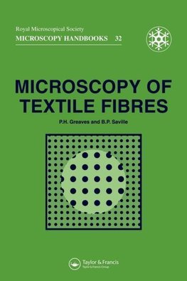 Greaves, P: Microscopy of Textile Fibres