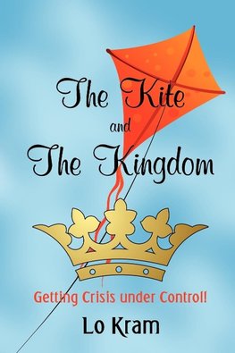 The Kite and the Kingdom