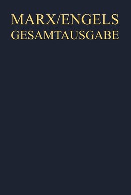 Gesamtausgabe (MEGA), BAND 7, Karl Marx / Friedrich Engels: Exzerpte und Notizen, September 1849 bis Februar 1851