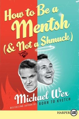 How to Be a Mentsh (and Not a Shmuck) LP