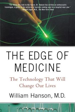 The Edge of Medicine