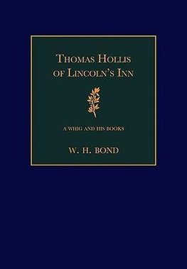 Thomas Hollis of Lincoln's Inn