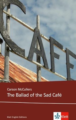 The Ballad of the Sad Café