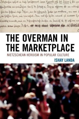 Overman in the Marketplace