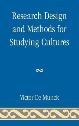 Research Design and Methods for Studying Cultures