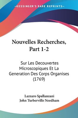 Nouvelles Recherches, Part 1-2