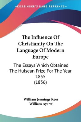 The Influence Of Christianity On The Language Of Modern Europe