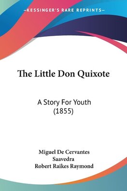 The Little Don Quixote