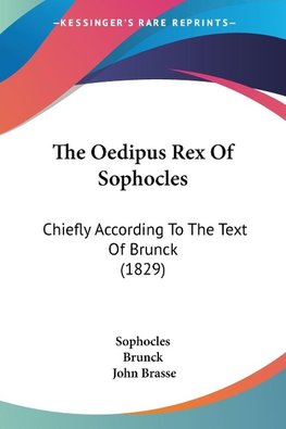 The Oedipus Rex Of Sophocles