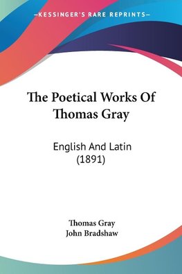 The Poetical Works Of Thomas Gray