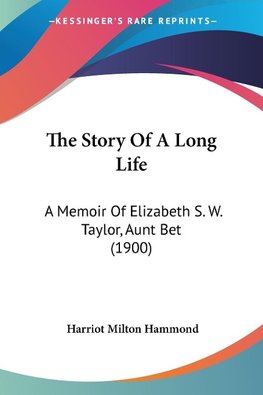 The Story Of A Long Life