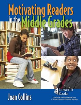 Motivating Readers in the Middle Grades