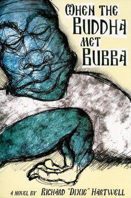 When the Buddha Met Bubba